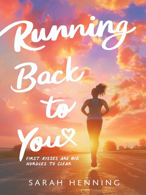 Title details for Running Back to You by Sarah Henning - Available